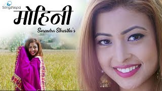 Mohini  Surendra Shrestha  New Nepali Adhunik Song 2074  2017 [upl. by Bradley554]