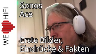 Sonos Ace  Der erste Kopfhörer von Sonos [upl. by Griswold727]