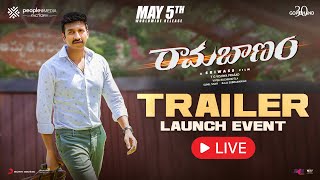 Ramabanam Trailer Launch Event LIVE  Gopichand  Sriwass  Dimple Hayathi  Mickey J Meyer [upl. by Fernande543]