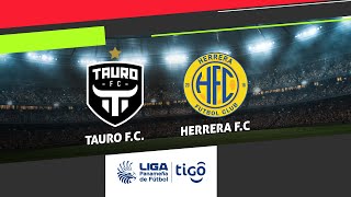 LPF EN VIVO  Tauro FC vs Herrera FC  Final Torneo Clausura 2021 LPF [upl. by Assirol]