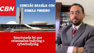 Sancionada lei que criminaliza bullying e cyberbullying [upl. by Nedlog]