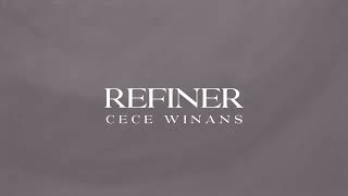 CeCe Winans  Refiner Official Lyric Video [upl. by Ettenot902]