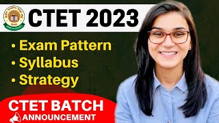 CTET July 2023 Batch  Exam Pattern Syllabus Strategy Books by Himanshi Singh [upl. by Acinelav]