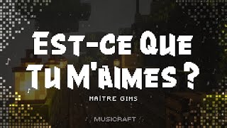 Maître Gims  Estce Que Tu Maimes  Lyrics [upl. by Idissak923]