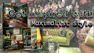 Lets get inspired with Maximalist design MORE IS MORE [upl. by Eelan]