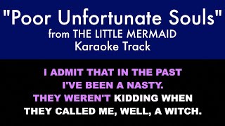 quotPoor Unfortunate Soulsquot from The Little Mermaid  Karaoke Track with Lyrics on Screen [upl. by Burnham]