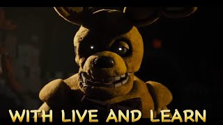 FNAF Springlocks Scene With Live And Learn Cinematic [upl. by Nosyk]