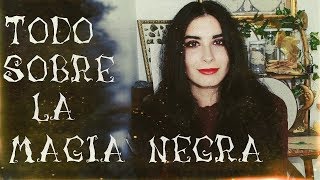 TODO sobre la MAGIA NEGRA ¿QUÉ ES LA MAGIA NEGRA  witchysoffie [upl. by Llertnom]