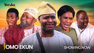 OMO EKUN Latest 2024 Yoruba Movie Drama Starring Muyiwa Adebayo Jimoh Tajudeen Fathia Balogun [upl. by Amersham]