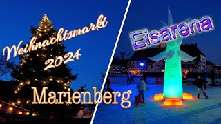 Weihnachtsmarkt und Eisarena Marienberg 2024 im Erzgebirge [upl. by Epuladaug]