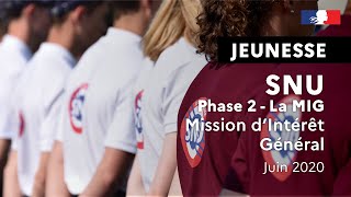 SNU  Les Missions dIntérêt Général  Juin 2020 [upl. by Bronez]