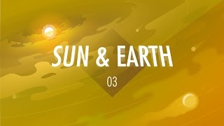 The Sun amp The Earth Crash Course Big History 3 [upl. by Nirak]