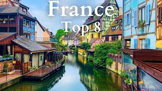 8 Best Places to Visit in France  Travel Guide [upl. by Juli]