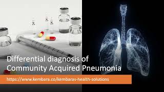 Differential diagnosis of Community Acquired Pneumonia [upl. by Auqinet]