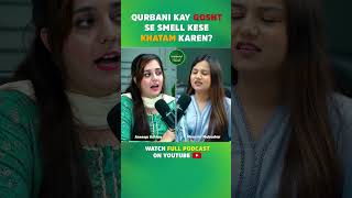 Qurhani ke Gosht se Smell Kese Khatam Karen bakraeidtips shorts podcast [upl. by Nolitta]