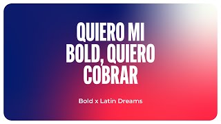 Quiero mi Bold quiero cobrar x Latin Dreams 🔥 [upl. by Yokoyama]