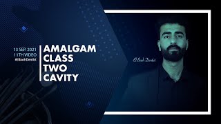 amalgam class 2  preclinical operative  عزت شومان [upl. by Llednahs]