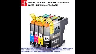 COMPATIBLE BROTHER INK CARTRIDGE LC223  BKCMY [upl. by Ardnuasak39]