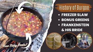 History of Burgoo Freezer Slaw and BONUS Greens 1033 [upl. by Schaaff]