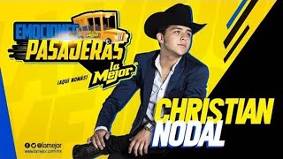 Emociones Pasajeras con Christian Nodal [upl. by Robaina229]