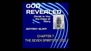 THE SEVEN SPIRITS OF GOD  PASTOR JEFF SLIPP [upl. by Tabor533]