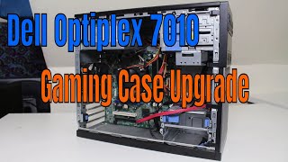 Dell Optiplex 7010 Transferring into Gaming PC Case Upgrade in 2019 FPS TEST 1080p [upl. by Elacim]