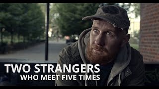 Two Strangers Who Meet Five Times by Marcus Markou [upl. by Cullin]