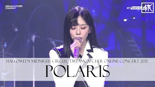 HALLOWEEN MIDNIGHT CIRCUS DREAMCATCHER ONLINE CONCERT 2021 Polaris [upl. by Eignat943]