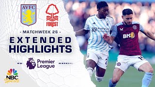 Aston Villa v Nottingham Forest  PREMIER LEAGUE HIGHLIGHTS  2242024  NBC Sports [upl. by Eremahs]