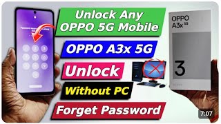 Forgot Password Oppo A3x Oppo A3x Hard Reset amp Remove All Type Screen Lock  No Need Pc [upl. by Melise]