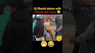 DJ Shashi Dance full enjoy video 🤪😂🥰  Dj shashi jharkhand  shorts short shortvideo [upl. by Esiled61]