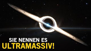 Wissenschaftler haben ein so riesiges Schwarzes Loch gefunden dass es die Astronomie neu definiert [upl. by Diver]