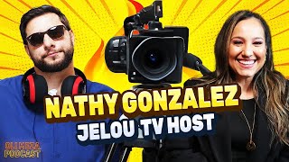 DESDE SER LA MAS MALA HASTA HOST EN JELOU NATHY GONZALEZ EN EL OLI MEZA PODCAST [upl. by Tteragram]