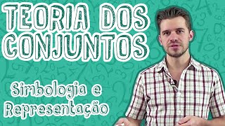 Aula Matemática  Teoria dos Conjuntos  Simbologia e Representação  STOODI [upl. by Schaper162]