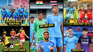 India U17 vs Thailand U17India vs Nepal SemifinalNEUFC Thrashed JFCHFC 40 MSCEBFC 22 Paro FC [upl. by Okiam]