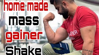 Home made mass gainerweight gain Shakefor muscle building [upl. by Alidis750]