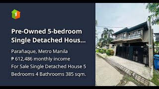 PreOwned 5bedroom Single Detached House For Sale in Paranaque [upl. by Devol777]