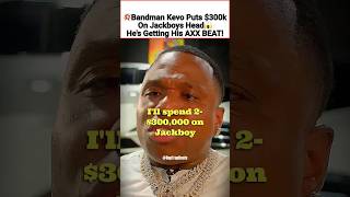 💥Bandman Kevo Put 300000 On HIS HEAD😱 [upl. by Wolfort718]