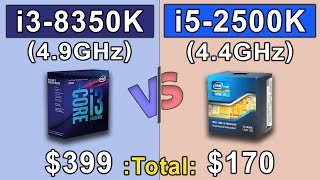 i3 8350K 49GHz vs i5 2500K 44GHz  COMPARISON [upl. by Ecinad]