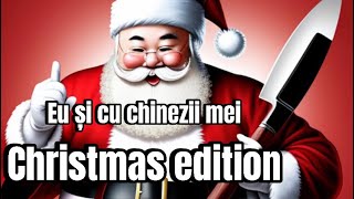 Eu și cu chinezii mei Christmas edition official audio [upl. by Gabey]