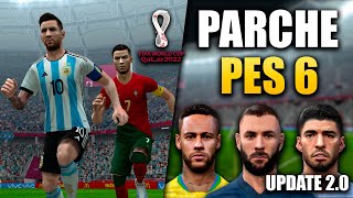 PES 6 PARCHE 20 MUNDIAL 2022  THE DEN PATCH LIGA ARGENTINA [upl. by Ycnaffit]