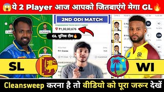 SL vs WI Dream11 Prediction  SL vs WI Team  Sri Lanka vs West Indies ODI match no 2 Prediction [upl. by Vogeley]