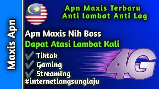 Apn Maxis Paling Laju 2022  Cara Mengatasi Maxis Lambat Versi 11 [upl. by Atsahs]