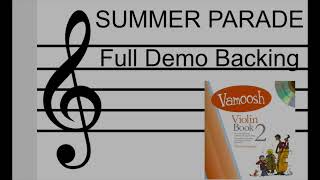 VAMOOSH VIOLIN BOOK 2  Summer Parade Full Backing DEMO [upl. by Neelram]