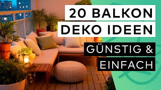 20 Balkon Deko Ideen  GÜNSTIG amp EINFACH ✨💰 [upl. by Angle]