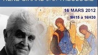 René Girard et la théologie 1ère partie [upl. by Siuluj]