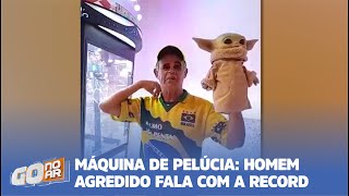 MÁQUINA DE PELÚCIA HOMEM AGREDIDO FALA COM A RECORD [upl. by Noynek]