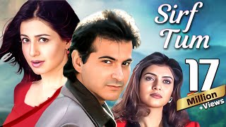 Sirf Tum 1999  Superhit 90s Movie  Sanjay Kapoor Salman Khan Sushmita Sen Priya Gill [upl. by Osyth63]