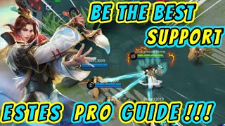 How to Play Estes   Estes in Depth Support Guide  Mobile Legends 2021 [upl. by Kimmie]