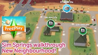 The Sims Freeplay SIM SPRINGS walkthrough NEW Neighbourhood [upl. by Medor]